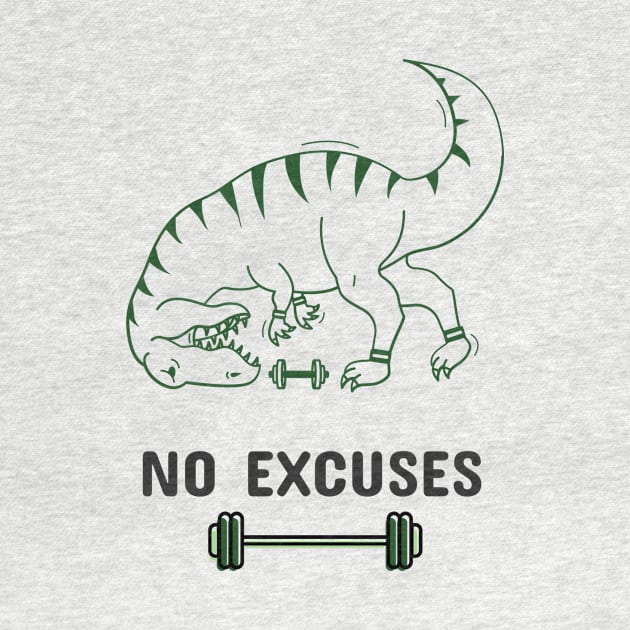 No Excuses - Gym Dinosaur by TrendyShopTH